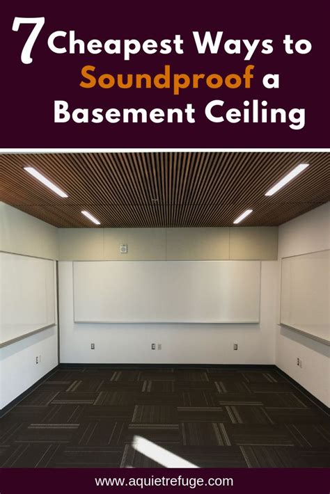 7 Cheapest Ways To Soundproof A Basement Ceiling