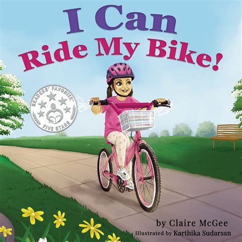 I Can Ride My Bike By Claire Mcgee Goodreads