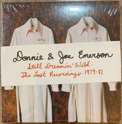 Donnie And Joe Emerson Still Dreamin Wild Lost Recordings 1979 81 Sealed