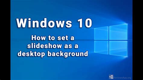 How To Set A Slideshow As A Desktop Background In Windows 10 Youtube