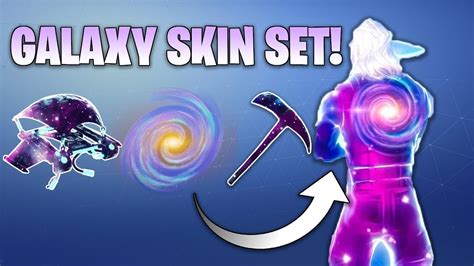 Fortnite New Galaxy Skin Set How To Get Galaxy Pickaxe Back Bling
