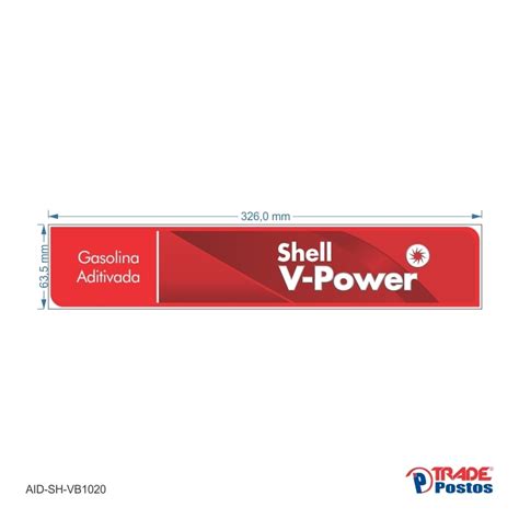 Qual é o impacto da gasolina comum e aditivada no controle de combustível? Adesivo Gasolina VPower Aditivada AID-SH-VB1020-63,5x326mm
