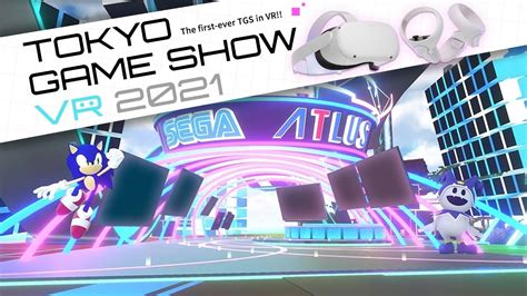 Tokyo Game Show 2021 Vr Expo Walkthrough Youtube