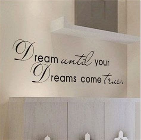 dream until your dreams come true wall famous pvc wall sticker decal quote art vinyl