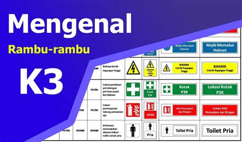 Mengenal Rambu Rambu K Safety Sign Maxima