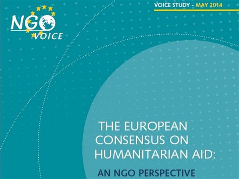 Consensus Européen Sur L Aide Humanitaire - Le consensus européen sur l'aide humanitaire - Voice - Coordination SUD