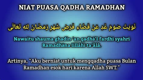 Doa Niat Puasa Ganti Atau Qadha Bulan Ramadhan Youtube