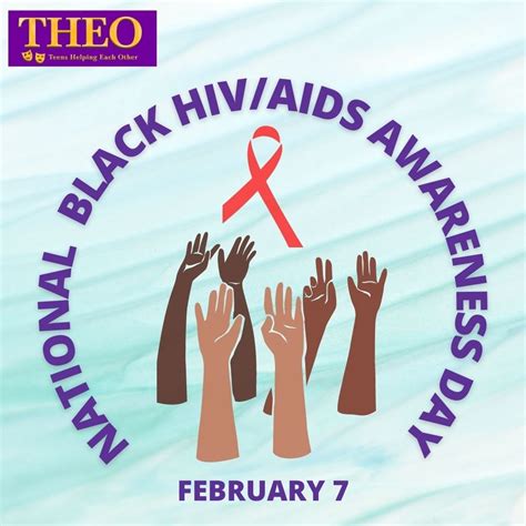 National Black Hivaids Awareness Day — Teens Helping Each Other
