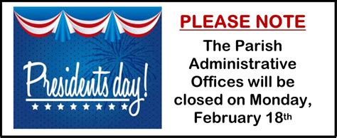 Parish Office Closed Presidents Day