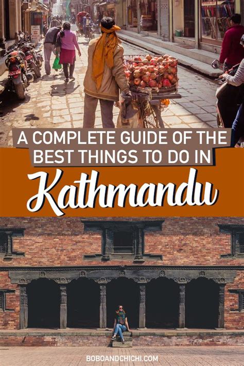 A Complete Guide Of What To Do In Kathmandu Nepal Travel Asia Travel Travel Destinations Asia