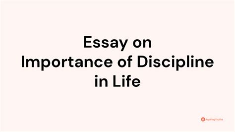 Essay On Importance Of Discipline In Life
