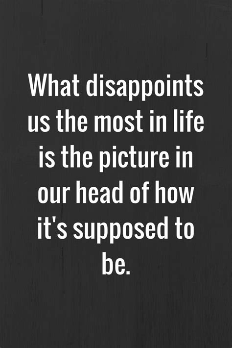 Inspiring And Beautiful Quotes On Dealing With Disappointment True