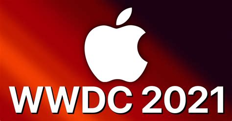© pranav hegde wwdc 2021: Fecha de la WWDC 2021 confirmada por Apple: iOS 15 y más ...