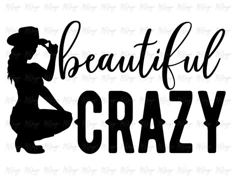 Beautiful Crazy Svg Country Music Lyrics Svg Quote Saying Etsy Canada