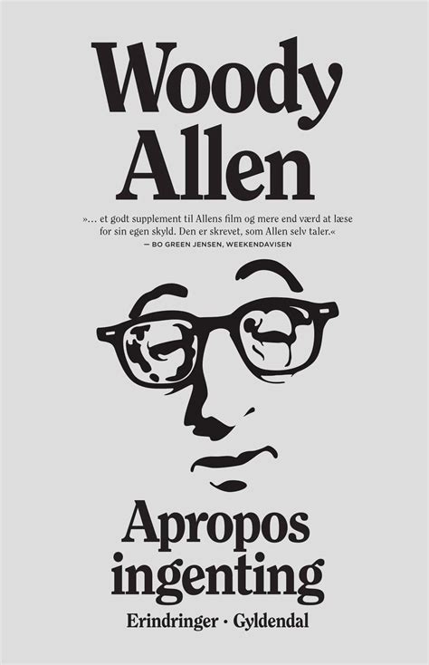 Woody Allen Apropos Ingenting Erindringer
