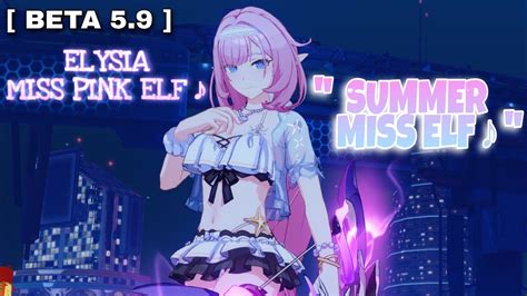 Summer Miss Elf ♪ Elysia • Miss Pink Elf ♪ Honkai Impact 3 Youtube