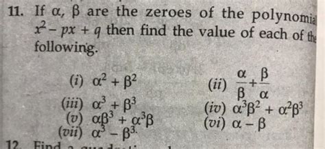 alpha and beta are the zeroes of the polynomial x 2 px q then find the value of each of the