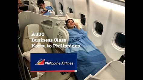Philippine Airlines A330 Business Class Korea To Philippines Youtube