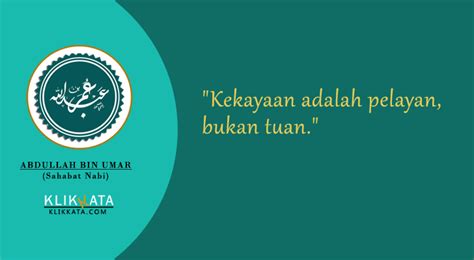 Kata kata bijak motivasi / semangat. Nasehat Abdullah bin Umar : Kata Kata Bijak Islami dari ...