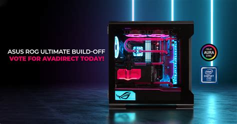 Rog Ultimate Build Off Building The Ultimate Gaming Pc Avadirect