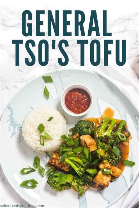 This Vegan General Tsos Tofu Recipe Is So Easy To Make On A Weeknight