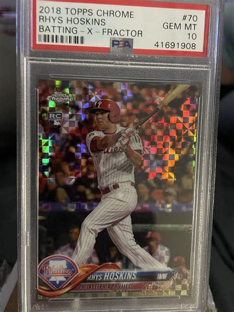 Rhys Hoskins Psa Rookie Card Topps Chrome X Fractor Batting Rc