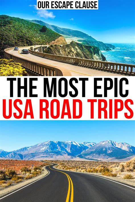 The Most Epic Usa Road Trips In Our Escape Clause And What To Expect