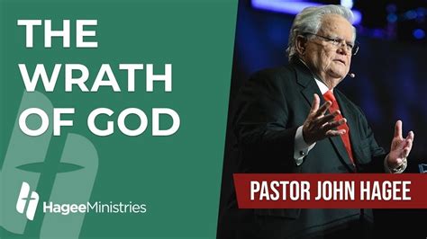 Pastor John Hagee The Wrath Of God