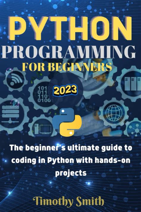Python Programming For Beginners The Beginners Ultimate Guide To