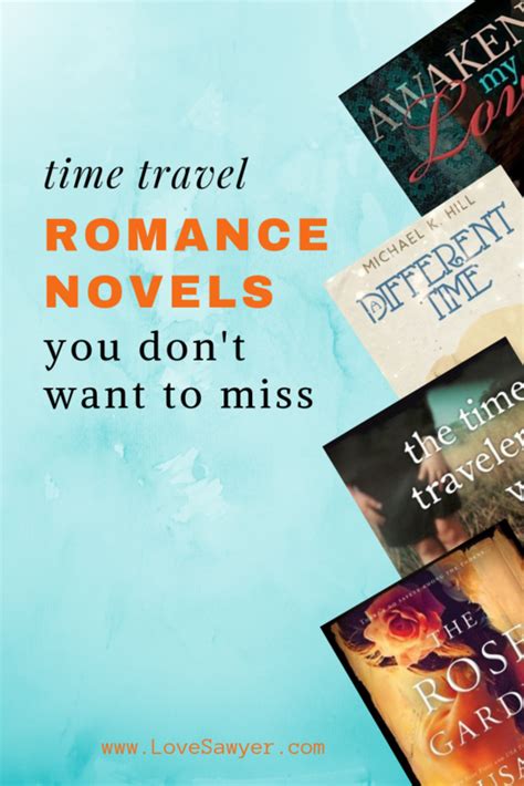 The Best Time Travel Romance Novels Ever Love Sawyer Time Travel