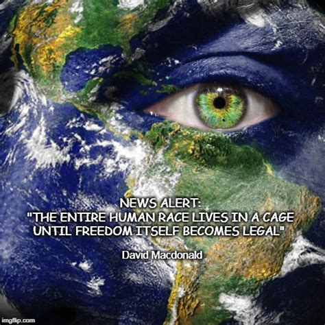 Image tagged in mother earth,braveheart freedom,slavery,humanity - Imgflip