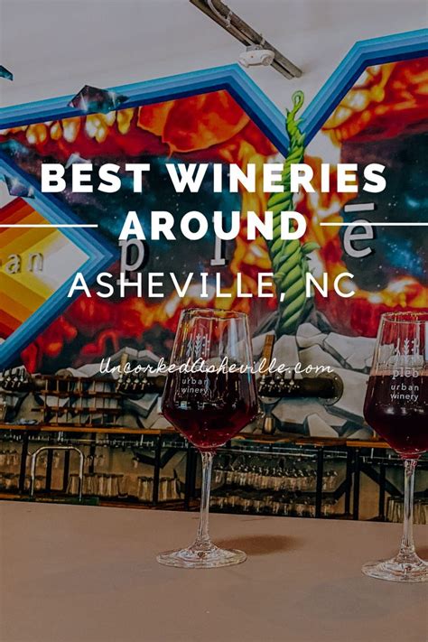 19 Gorgeous Wineries In And Near Asheville Uncorked Asheville Road