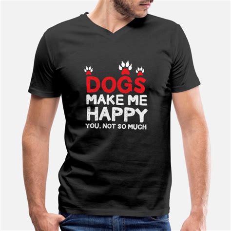 Shop Funny Dog Dog Lover T Shirts Online Spreadshirt