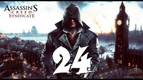 Assassin S Creed Syndicate 100 Sync Walkthrough Part 24 End Of The