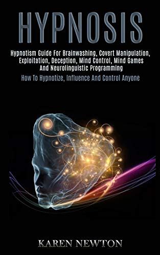 Hypnosis Hypnotism Guide Brainwashing De Newton Karen Iberlibro