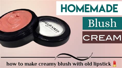 How To Make Creamy Blush With Old 💄lipstick 😊😊 How To Make Blush At