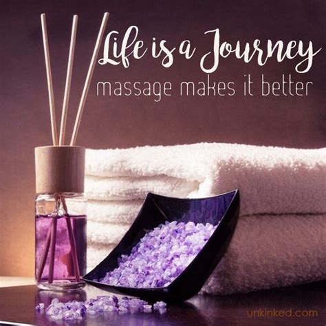 Life Is A Journey Massage Makes It Better Unkinked Mobilemassage