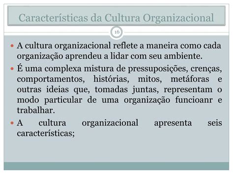 A Cultura Organizacional Representa As Normas Informais E Não Escritas