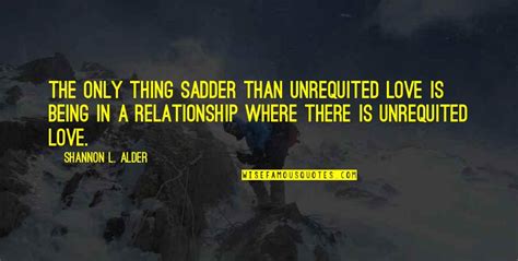 Unrequited Love Quotes Top 100 Famous Quotes About Unrequited Love