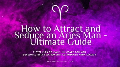 How To Attract An Aries Man 7 Seductive Ways