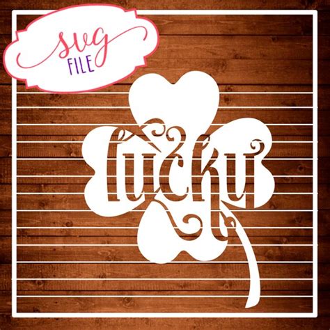Lucky Shamrock Cut File Svg Dxf Files Silhouette