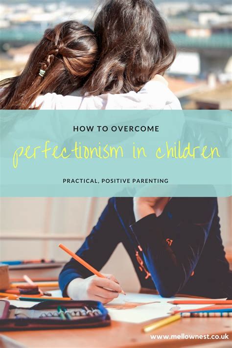 How To Overcome Perfectionism In Children — Mellownest Perfectionism