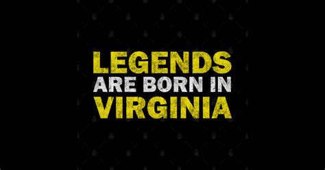 Born In Virginia Virginia Lover Virginia Souvenirs Born In