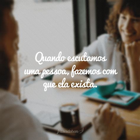 Frases De Se Colocar No Lugar Do Outro