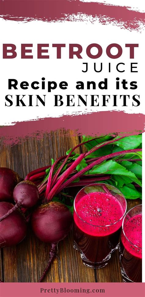 Maybe you would like to learn more about one of these? Juice Your Way to a Glowing Skin - Beetroot Juice for ...