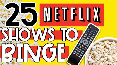 25 Binge Worthy Shows On Netflix Video Best Netflix Shows Youtube