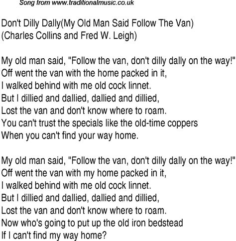 1940s Top Songs Lyrics For Don T Dilly Dally My Old Man Said Follow