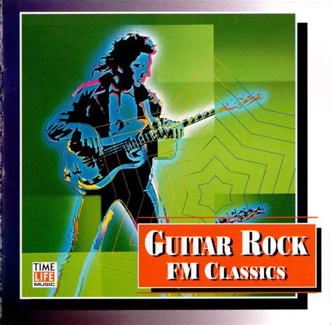 Release Guitar Rock Fm Classics By Various Artists Musicbrainz