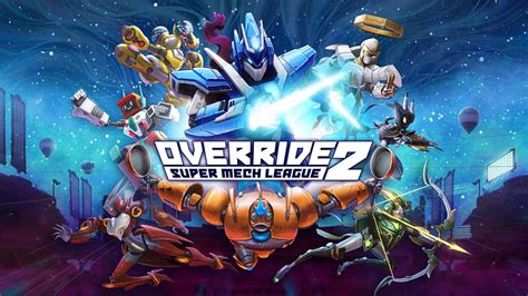 We have the football league standings for all of the major football & soccer leagues including all of the greece's football leagues such as the greek super league 2. Override 2: Super Mech League - Brawler kommt für PC und ...