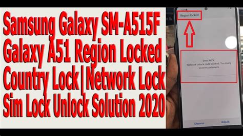 Samsung Galaxy A51 Sm A515f Region Locked Country Lock Sim Lock